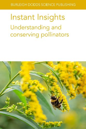 Cover image for Instant Insights: Understanding and Conserving Pollinators
