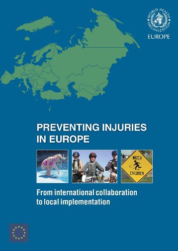 Cover image for Preventing Injuries in Europe: From International Collaboration to Local Implementation