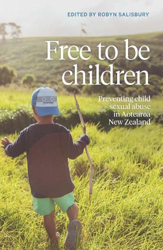 Cover image for Free to be Children: Preventing child sexual abuse in Aotearoa New Zealand