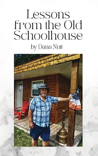 Cover image for Lessons from the Old Schoolhouse