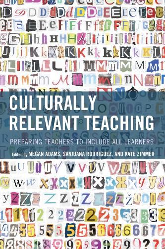 Cover image for Culturally Relevant Teaching: Preparing Teachers to Include All Learners