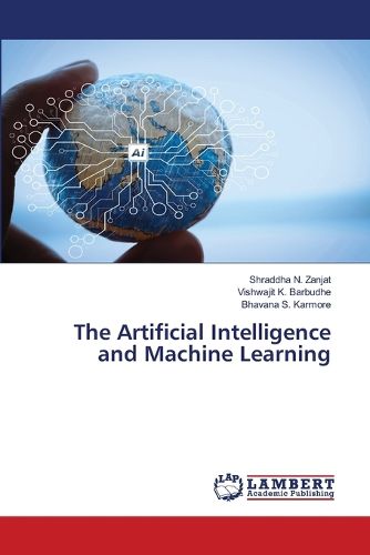 Cover image for The Artificial Intelligence and Machine Learning