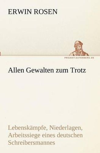 Cover image for Allen Gewalten zum Trotz