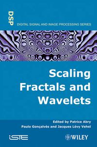 Cover image for Scaling, Fractals and Wavelets