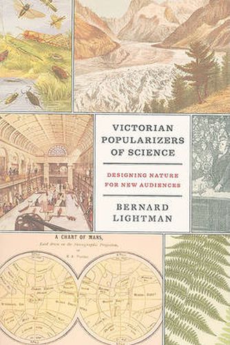 Cover image for Victorian Popularizers of Science: Designing Nature for New Audiences