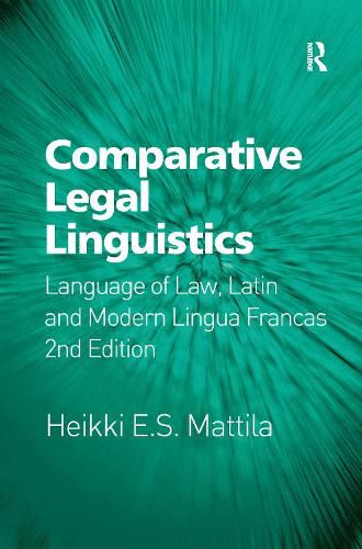 Cover image for Comparative Legal Linguistics: Language of Law, Latin and Modern Lingua Francas