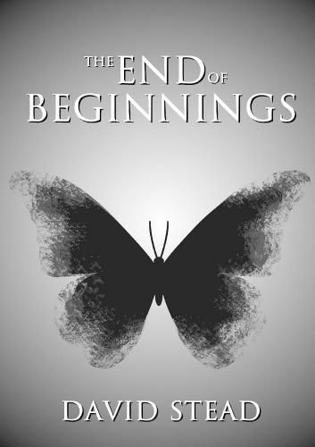 Cover image for The End of Beginnings