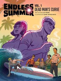 Cover image for Endless Summer, Vol. 1: Dead Man's Curve