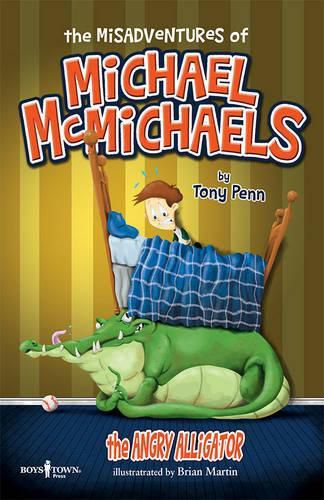 Cover image for The Misadventures of Michael Mcmichaels: The Angry Alligator