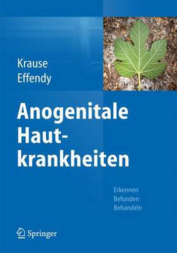 Cover image for Anogenitale Hautkrankheiten: Erkennen, Befunden, Behandeln