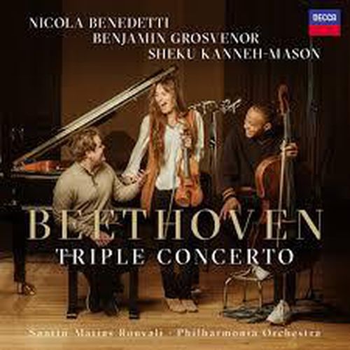 Cover image for Beethoven Triple Concerto OP. 56 - Nicola Benedetti, Sheku Kanneh-Mason, Benjamin Grosvenor *** Vinyl 2LP