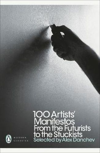 Cover image for 100 Artists' Manifestos: From the Futurists to the Stuckists