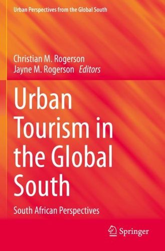 Cover image for Urban Tourism in the Global South: South African Perspectives