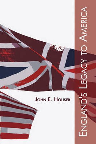 Cover image for England's Legacy to America