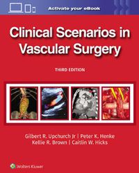 Cover image for Clinical Scenarios in Vascular Surgery