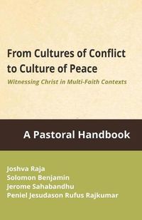 Cover image for From Cultures of Conflicts to Cultures of Peace