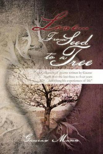 Cover image for Love... from Seed to a Tree