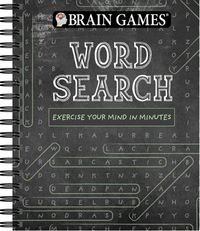 Cover image for Brain Games - Word Search (Chalkboard #1): Exercise Your Mind in Minutesvolume 1