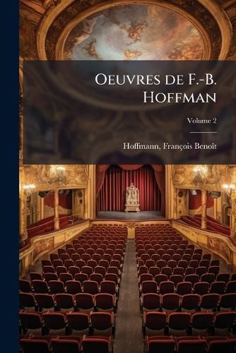 Cover image for Oeuvres de F.-B. Hoffman Volume 2