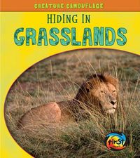 Cover image for Hiding in Grasslands (Creature Camouflage)