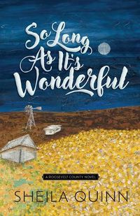 Cover image for So Long As It's Wonderful