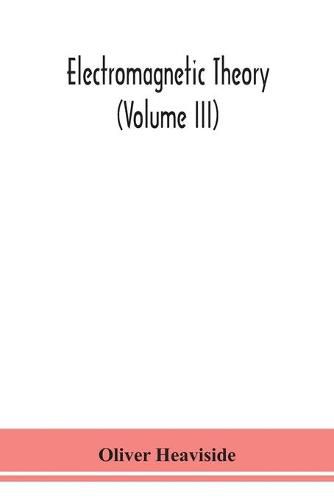 Cover image for Electromagnetic theory (Volume III)