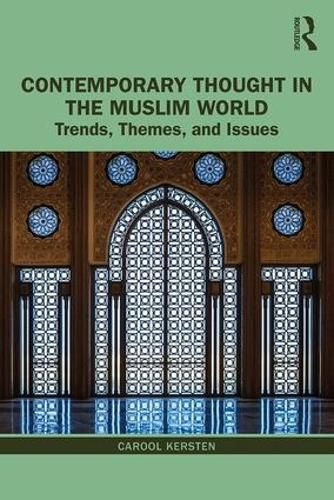 Cover image for Contemporary Thought in the Muslim World: Trends, Themes and Issues