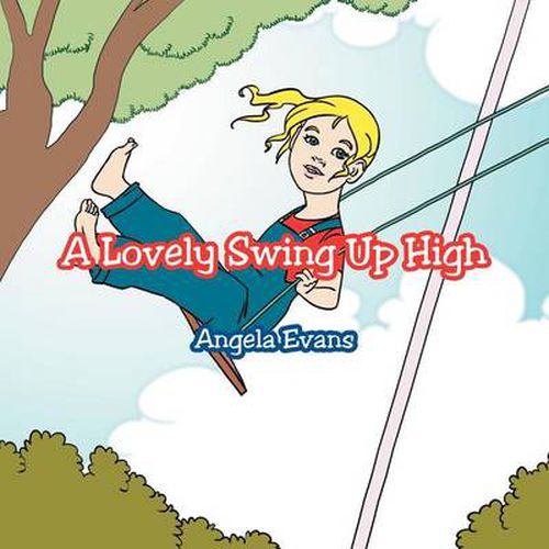 Cover image for A Lovely Swing Up High