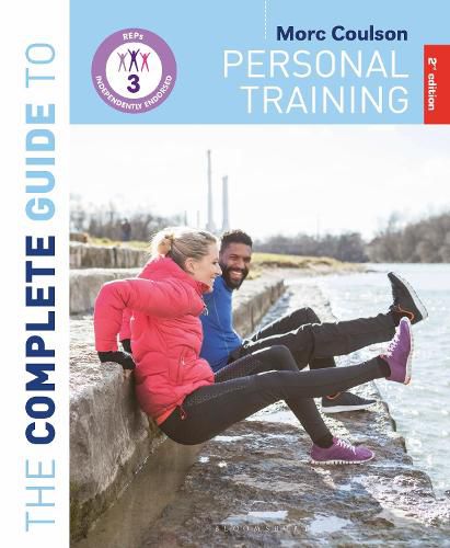 Cover image for The Complete Guide to Personal Training: 2nd Edition