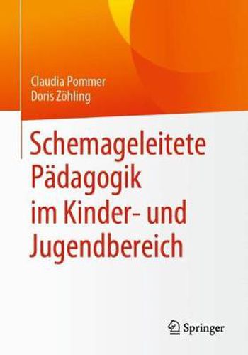 Cover image for Schemageleitete Padagogik Im Kinder- Und Jugendbereich