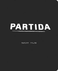 Cover image for Robert Frank: Partida