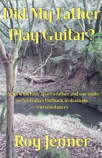 Cover image for Did My Father Play Guitar?