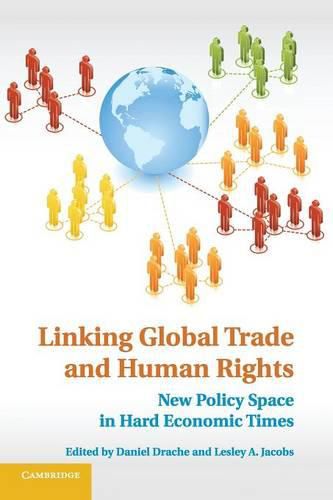 Linking Global Trade and Human Rights