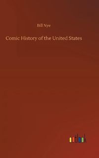 Cover image for Comic History of the United States