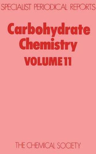 Cover image for Carbohydrate Chemistry: Volume 11