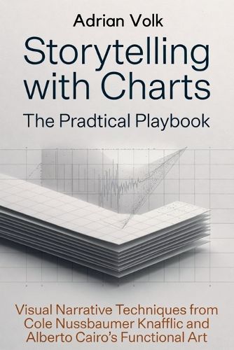 Cover image for Storytelling with Charts