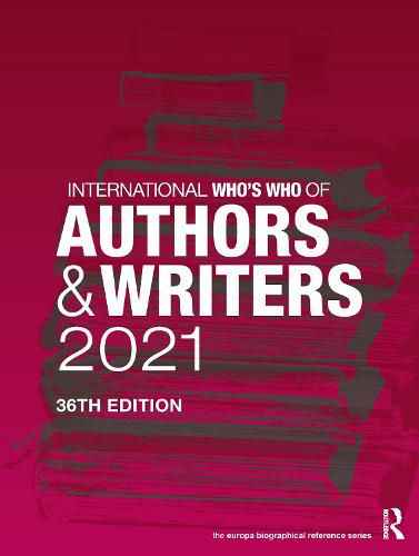 Cover image for International Who's Who of Authors and Writers 2021