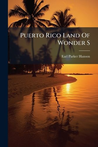 Cover image for Puerto Rico Land Of Wonder S