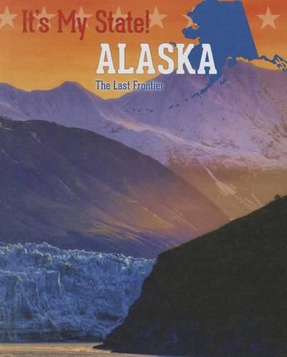 Alaska: The Last Frontier