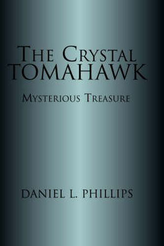 Cover image for The Crystal Tomahawk