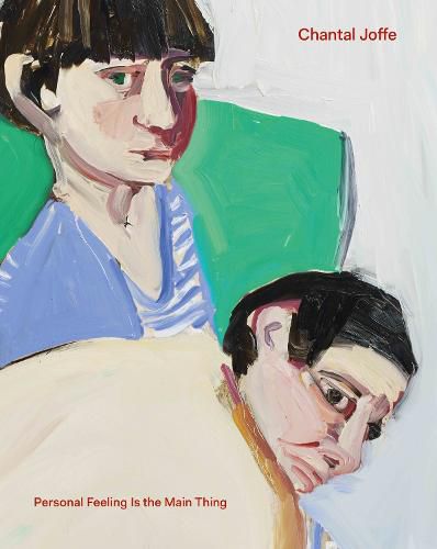 Chantal Joffe: Personal Feeling is the Main Thing