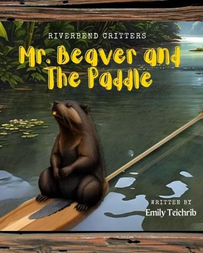 Cover image for Mr. Beaver and The Paddle