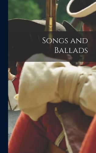 Cover image for Songs and Ballads