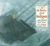 Cover image for The Boy Who Fell Off the Mayflower, or John Howland's Good Fortune