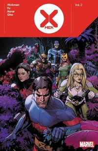 Cover image for X-men By Jonathan Hickman Vol. 2