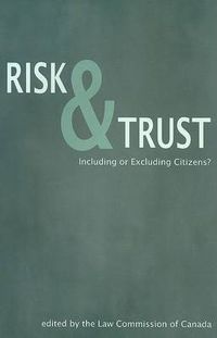 Cover image for Risk & Trust: Including or Excluding Citizens?