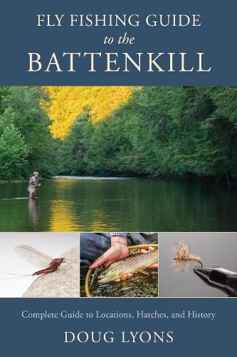 Cover image for Fly Fishing Guide to the Battenkill
