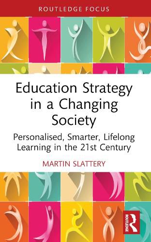 Cover image for Education Strategy in a Changing Society