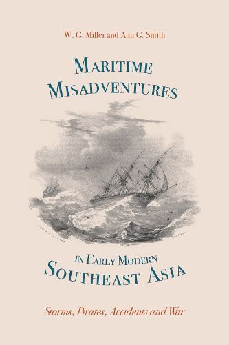 Cover image for Maritime Misadventures in Early Modern Southeast Asia