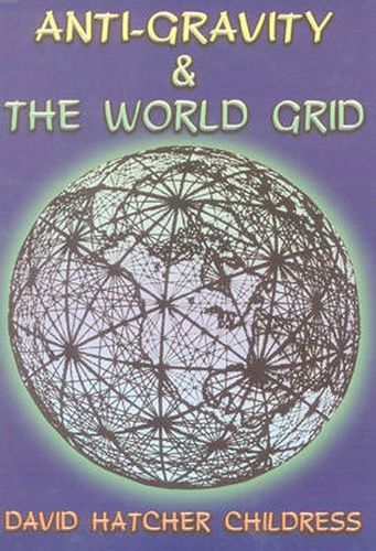 Cover image for Anti-Gravity and the World Grid
